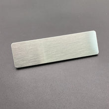 Load image into Gallery viewer, 7*2cm stainless steel name tag with brushed finish blank material beauty salon employee ID tag wholesale
